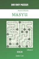 Master of Puzzles - Masyu 200 Easy Puzzles 11x11 vol. 9
