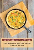 Cooking Authentic Italian Food