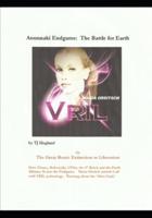 Anunnaki Endgame: The Battle for Earth