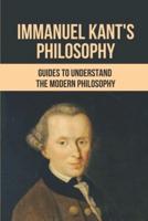 Immanuel Kant's Philosophy