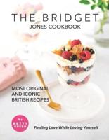 The Bridget Jones Cookbook
