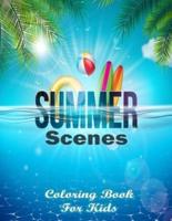 Summer Scenes Coloring Book For Kids