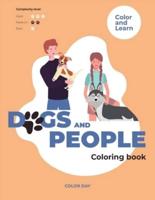 People and Lovely Dogs Coloring Book For Children and Adults