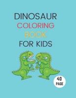 Dinosaur Coloring Book For KIds: Great Gift For Boys & Girls Ages 3-8