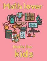 Math lover books for  kids: 8.5''x11''/math coloring book for kids