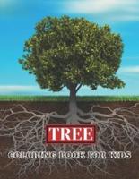 Tree Coloring Book for Kids:: If your kids loves Tree this is the best gift for them.