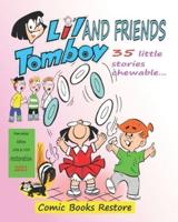 Li'l Tomboy and friends: 35 little stories chewable - restored edition 2021- humor comic book
