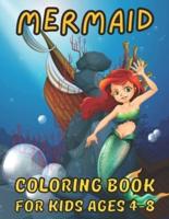 Mermaid Coloring Book For Kids Ages 4-8: For Kids Ages 4-8-12 (Coloring Books for Kids)