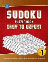 Sudoku puzzle book easy to expert: Sudoku puzzle book for beginners to experts. 96 Games with answer