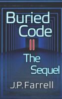 Buried Code II: The Sequel