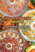 Food Dehydration Recipes