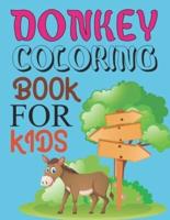 Donkey Coloring Book For Kids: Donkey Coloring Book For Girls