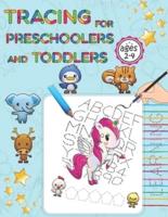 Tracing for Preschoolers and Toddlers ages 2-4 : Tracing for toddlers first learn to write workbook practice line tracing pen control to trace and write ABC Letters Numbers and Shapes (Big and small Letter Tracing for Preschoolers)