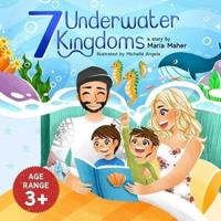 Seven underwater kingdoms: Children bedtime story about ocean