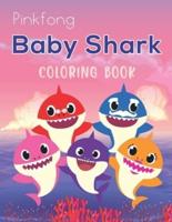 Pinkfong baby shark coloring book: Coloring Book For Toddlers 4-8 years   Baby Shark