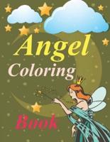 Angel Coloring Book: Angel Coloring Book For Girls