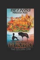 The prophecy : The golden city