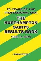 The Northampton Saints Results Book