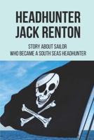 Headhunter Jack Renton
