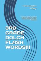 3RD GRADE DOLCH FLASH WORDS!!!: "WORDS I NEED TO KNOW"  Building Reading Fluency (Homeschooling, Virtual or Traditional)