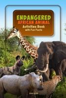 Endangered African Animal Activities Book with Fun Facts