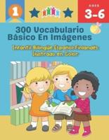 300 Vocabulario Básico en Imágenes. Infantil Bilingüe Español-Finlandés Ilustrado en Color: Una divertida manera de aprender y jugar con las primeras palabras en español para hacer tanto en clase, como en casa para niños de 3 a 6 años