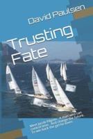 Trusting Fate