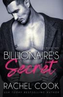 Billionaire's Secret: An Enemies To Lovers Adult Billionaire Romance