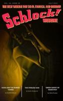 Schlock!: Vol 16 Issue 18