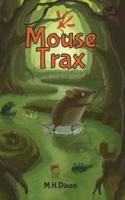 Mouse Trax