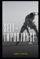 Self-Importance