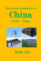 Desarrollo económico de China: (1978 - 2020)