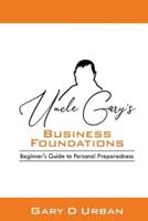 Uncle Gary's - Business Foundations