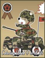 Army Coloring Book For Kids: Fantastic Activity Book and Great Gift for Boys, Girls, Preschoolers, ToddlersKids.