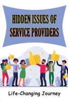 Hidden Issues Of Service Providers