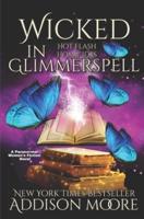 Wicked in Glimmerspell: A Paranormal Women's Fiction Novel