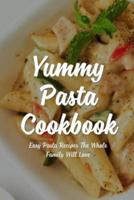 Yummy Pasta Cookbook