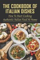 The Cookbook Of Italian Dishes