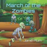 March of the Zombies: A Z-20 Adventure