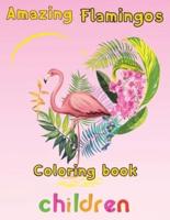 Amazing Flamingos Coloring Book  children: 8.5''x11''/Flamingo  coloring book