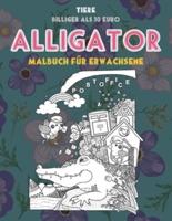Malbuch für Erwachsene - Billiger als 10 Euro - Tiere - Alligator