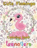 Cute Flamingo Coloring book  Teenagers: 8.5''x11''/Flamingo  coloring book