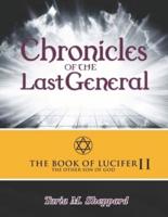 The Book Of Lucifer 2: Chronicles Of The Last General