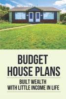 Budget House Plans