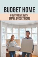 Budget Home