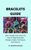 Bracelets Guide