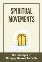 Spiritual Movements