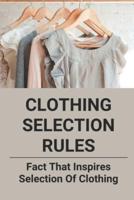 Clothing Selection Rules