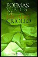 Poemas verdes de hígado criollo: Desde el suelo hasta la vanidad