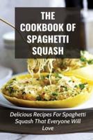 The Cookbook Of Spaghetti Squash